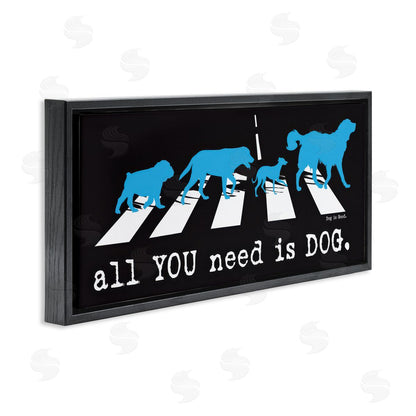 Dog is Good | Need Dog Music Pun Wall Art
