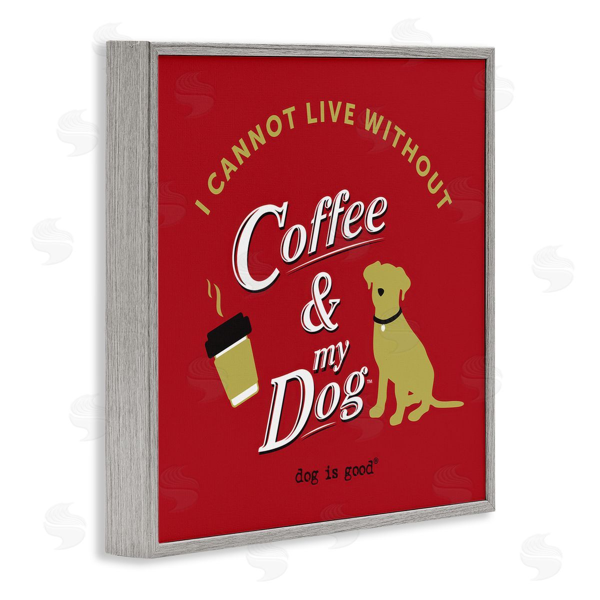 Dog is Good | Coffee & My Dog Wall Art