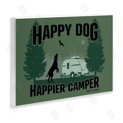 Dog is Good | Happier Camper with Dog Wall Art