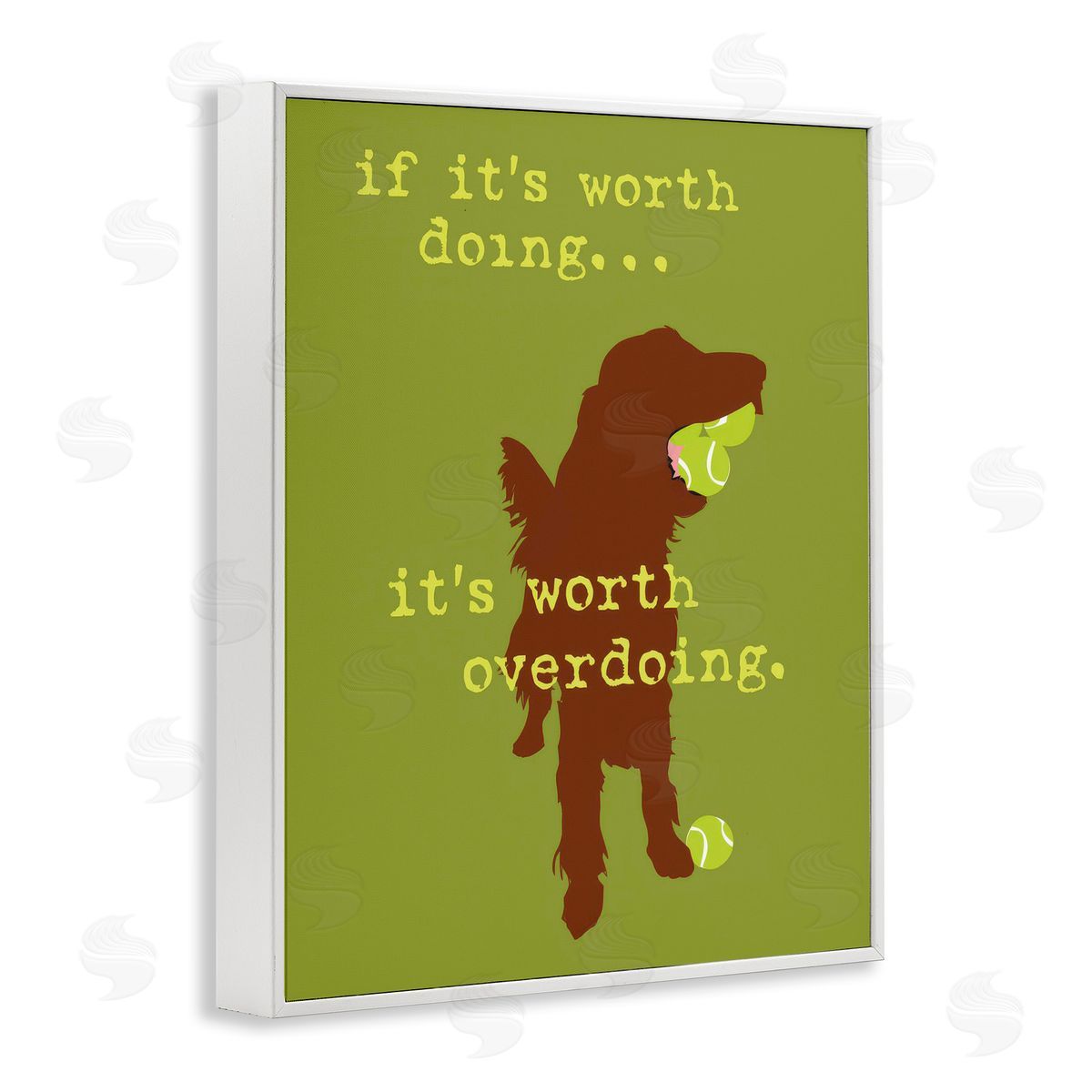 Dog is Good | Worth Overdoing Dog Phrase Wall Art