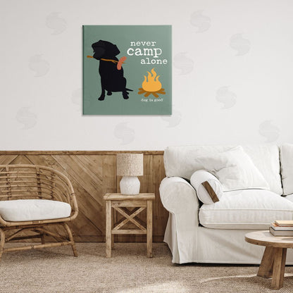 Dog is Good | Never Camp Alone Dog Wall Art