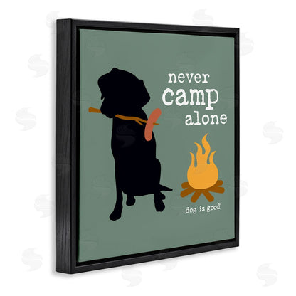 Dog is Good | Never Camp Alone Dog Wall Art