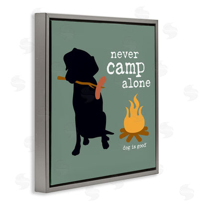 Dog is Good | Never Camp Alone Dog Wall Art