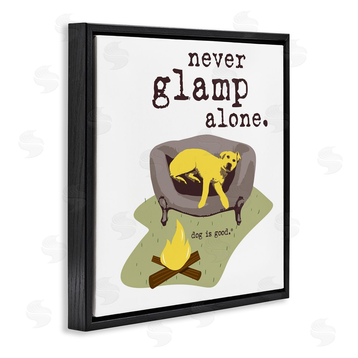 Dog is Good | Never Glamp Alone Dog Wall Art