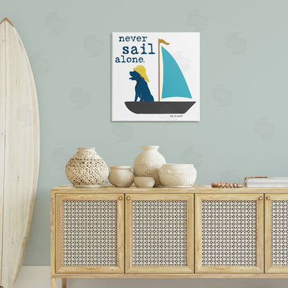Dog is Good | Never Sail Alone Dog Wall Art