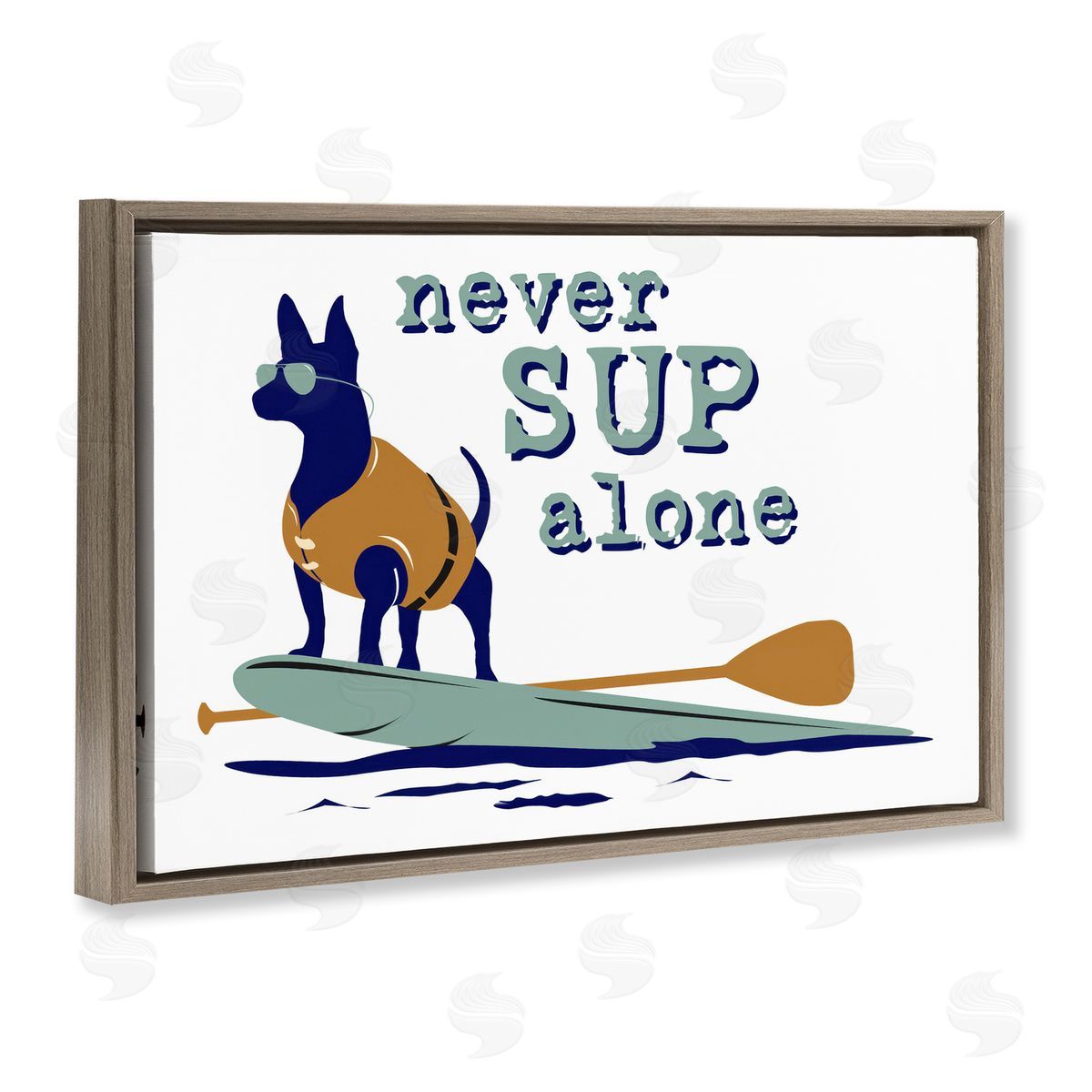 Dog is Good | Never Paddleboard Alone Dog Wall Art