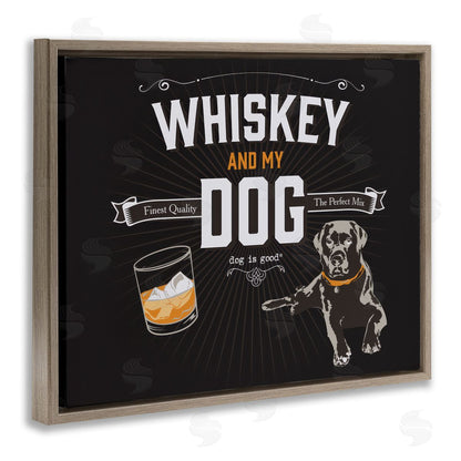 Dog is Good | Whiskey & My Dog Wall Art