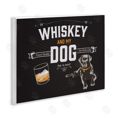 Dog is Good | Whiskey & My Dog Wall Art