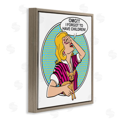 Dog is Good | Forgot To Have Children Wall Art