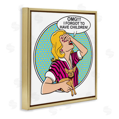 Dog is Good | Forgot To Have Children Wall Art