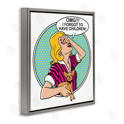 Dog is Good | Forgot To Have Children Wall Art