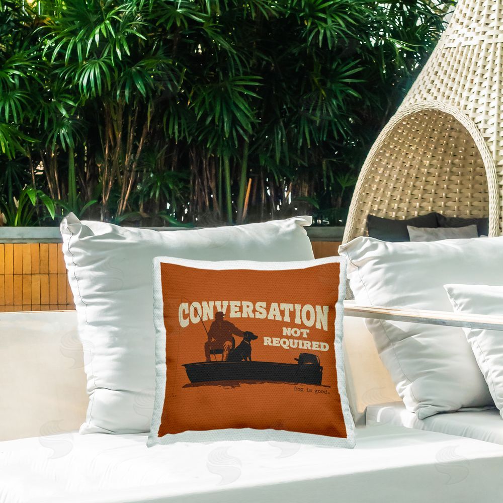 Dog is Good | Conversation Not Required Printed Throw Pillow