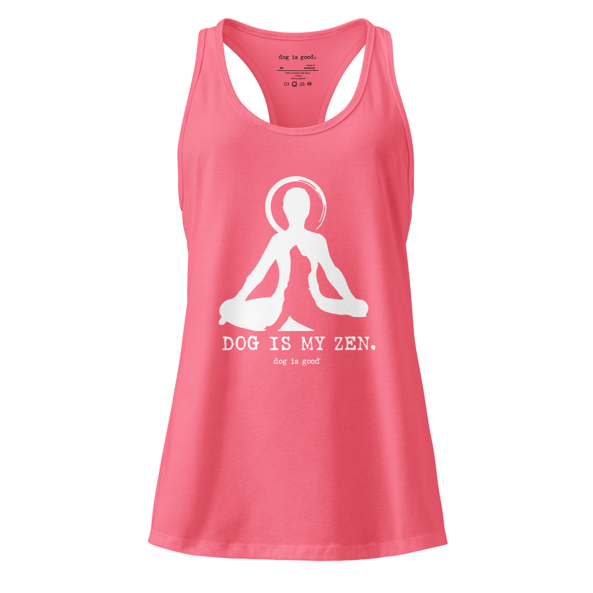 Tank Top: Dog is My Zen (Women's Racerback)